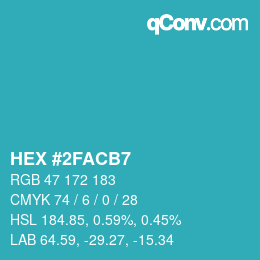 カラーコード: HEX #2FACB7 | qconv.com