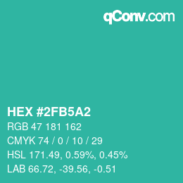 カラーコード: HEX #2FB5A2 | qconv.com