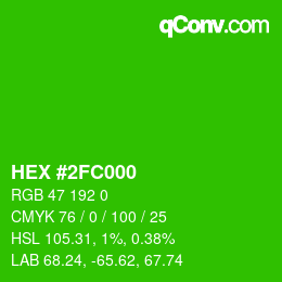 カラーコード: HEX #2FC000 | qconv.com