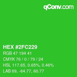 Color code: HEX #2FC229 | qconv.com