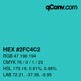 カラーコード: HEX #2FC4C2 | qconv.com