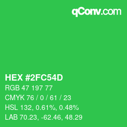 カラーコード: HEX #2FC54D | qconv.com