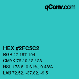 Color code: HEX #2FC5C2 | qconv.com