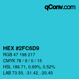 カラーコード: HEX #2FC6D9 | qconv.com