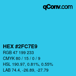 カラーコード: HEX #2FC7E9 | qconv.com