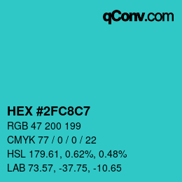 カラーコード: HEX #2FC8C7 | qconv.com