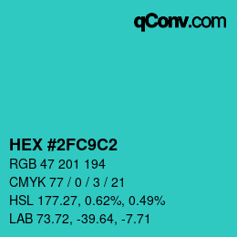 カラーコード: HEX #2FC9C2 | qconv.com