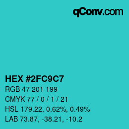 カラーコード: HEX #2FC9C7 | qconv.com