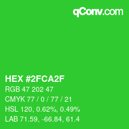 カラーコード: HEX #2FCA2F | qconv.com