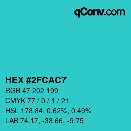 Color code: HEX #2FCAC7 | qconv.com