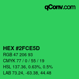 カラーコード: HEX #2FCE5D | qconv.com