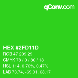 カラーコード: HEX #2FD11D | qconv.com