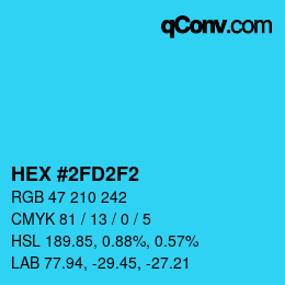 カラーコード: HEX #2FD2F2 | qconv.com