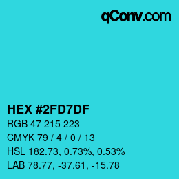 カラーコード: HEX #2FD7DF | qconv.com