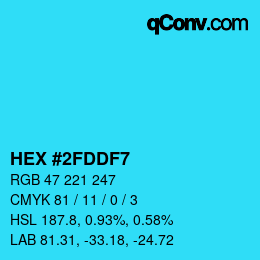 カラーコード: HEX #2FDDF7 | qconv.com