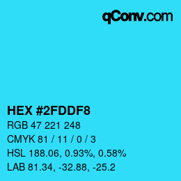 カラーコード: HEX #2FDDF8 | qconv.com
