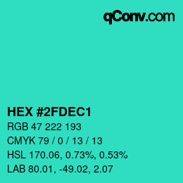 Color code: HEX #2FDEC1 | qconv.com