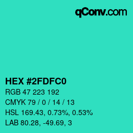 カラーコード: HEX #2FDFC0 | qconv.com