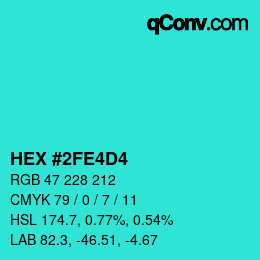 カラーコード: HEX #2FE4D4 | qconv.com