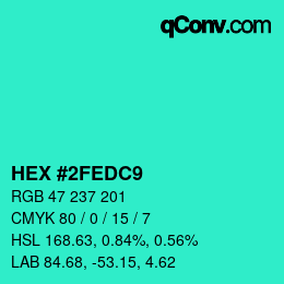 カラーコード: HEX #2FEDC9 | qconv.com