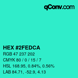 Color code: HEX #2FEDCA | qconv.com