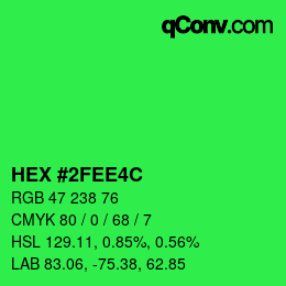 Color code: HEX #2FEE4C | qconv.com