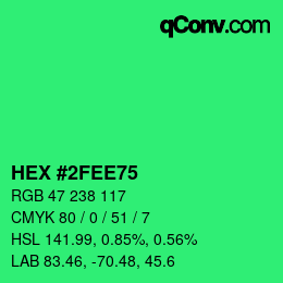 カラーコード: HEX #2FEE75 | qconv.com