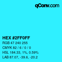 颜色代码: HEX #2FF0FF | qconv.com