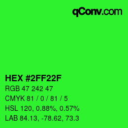 Color code: HEX #2FF22F | qconv.com