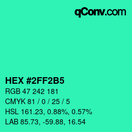 Farbcode: HEX #2FF2B5 | qconv.com
