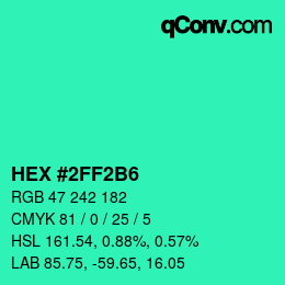 Color code: HEX #2FF2B6 | qconv.com