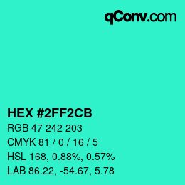 Color code: HEX #2FF2CB | qconv.com