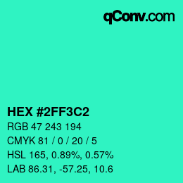 Code couleur: HEX #2FF3C2 | qconv.com