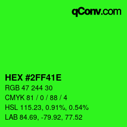 カラーコード: HEX #2FF41E | qconv.com
