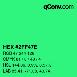Color code: HEX #2FF47E | qconv.com