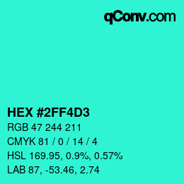 カラーコード: HEX #2FF4D3 | qconv.com