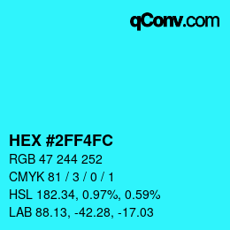 Code couleur: HEX #2FF4FC | qconv.com