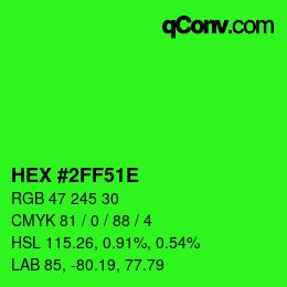 Color code: HEX #2FF51E | qconv.com
