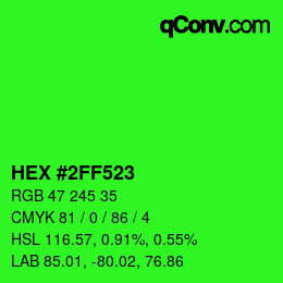 Color code: HEX #2FF523 | qconv.com