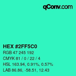 Color code: HEX #2FF5C0 | qconv.com