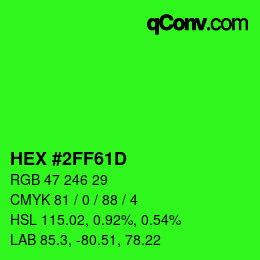 カラーコード: HEX #2FF61D | qconv.com