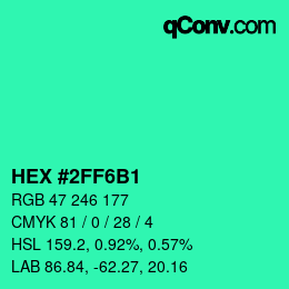 Color code: HEX #2FF6B1 | qconv.com