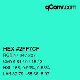 Color code: HEX #2FF7CF | qconv.com