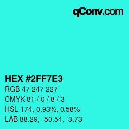 Color code: HEX #2FF7E3 | qconv.com