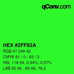 カラーコード: HEX #2FF82A | qconv.com