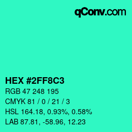 カラーコード: HEX #2FF8C3 | qconv.com