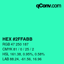 Color code: HEX #2FFABB | qconv.com