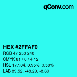 Color code: HEX #2FFAF0 | qconv.com