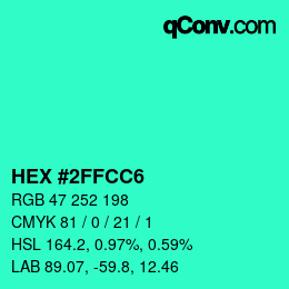 Color code: HEX #2FFCC6 | qconv.com