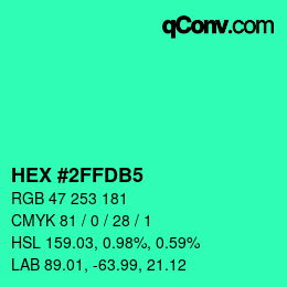 カラーコード: HEX #2FFDB5 | qconv.com